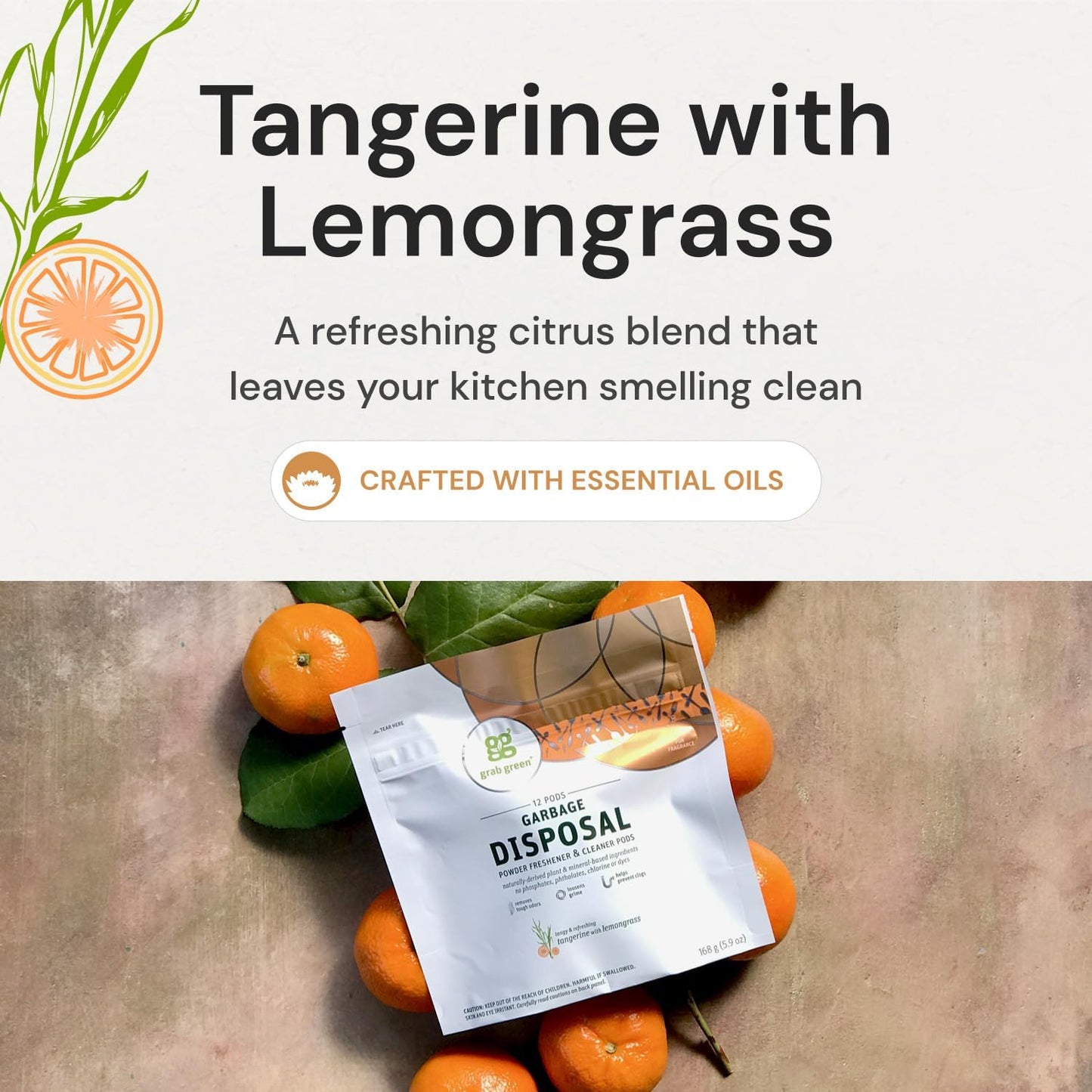 Grab Green Garbage Disposal Freshener and Cleaner Pods, 12 Count, Tangerine with Lemongrass Scent, Plant and Mineral Based, Removes Odors, Loosens Grime, Prevents Clogging