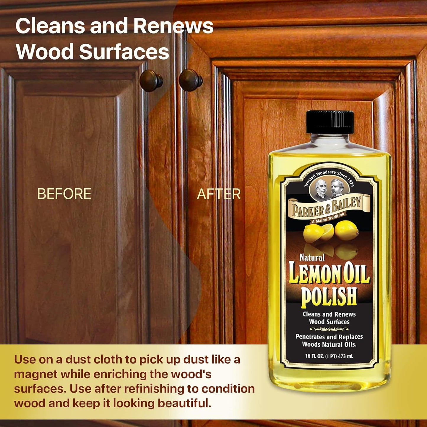 PARKER & BAILEY LEMON OIL POLISH - Natural Lemon Scented Wood Cleaner & Furniture Polish, Cleans, Renews, Restores & Rejuvenates Wood Surfaces, Protects Wood from Drying or Cracking, Leaves a Shiny Finish, 16oz